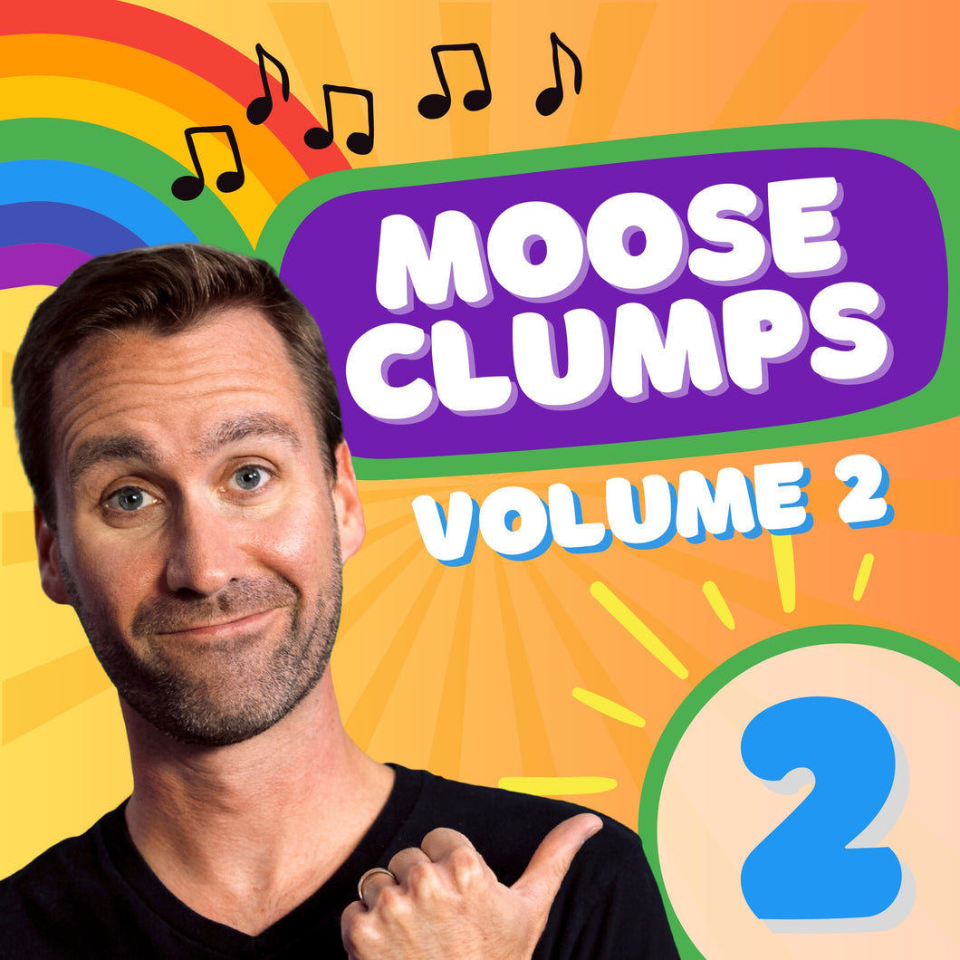 Mooseclumps: Volume 2 (MP3 Download)
