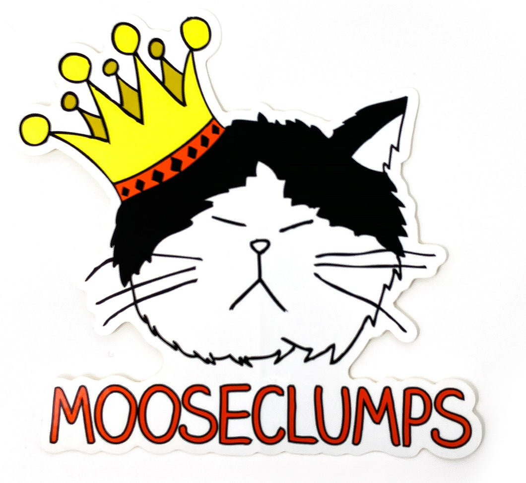 Mooseclumps Sticker